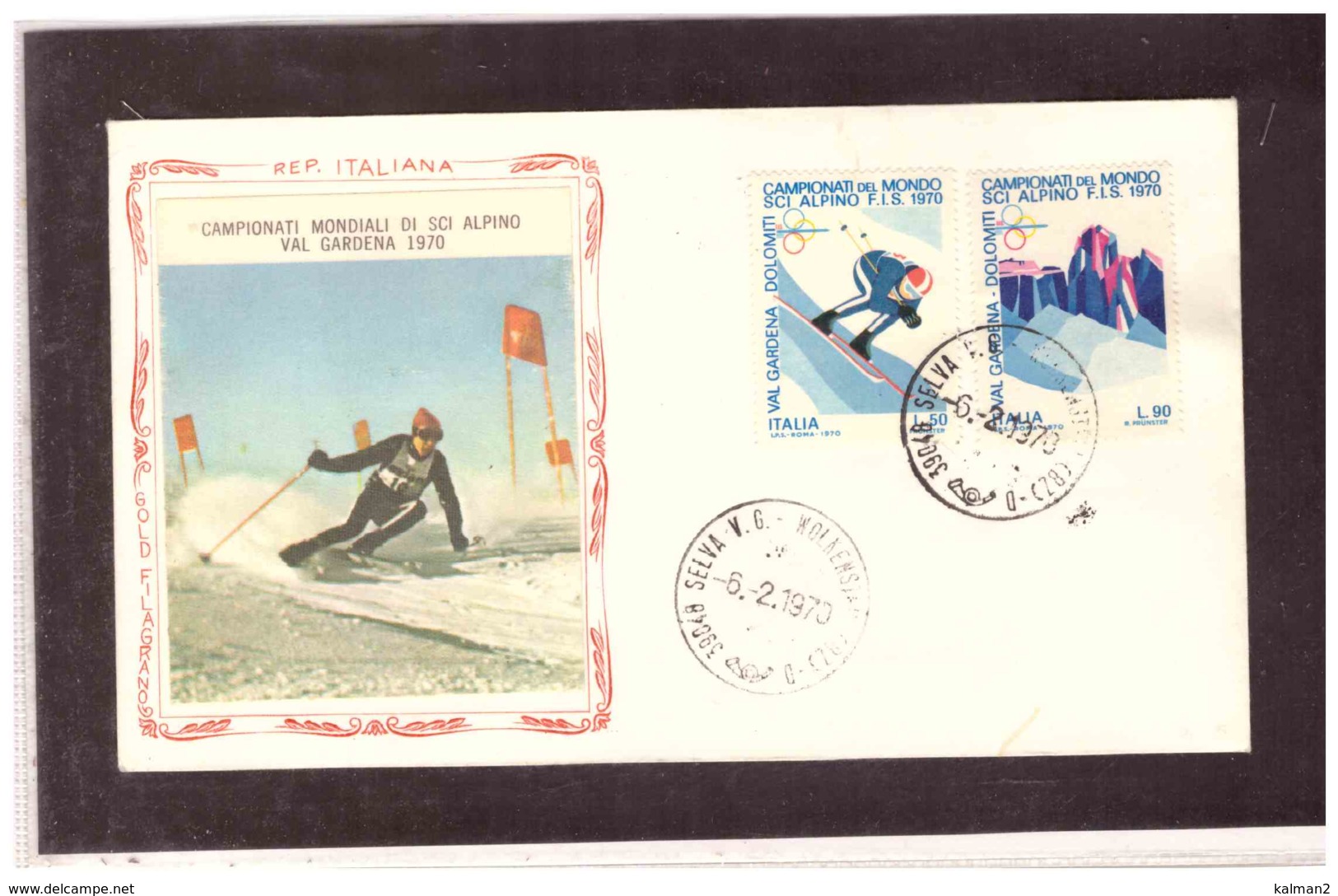 FDC5166   -   SELVA VAL GARDENA  6.2.1970   /   FDC   CAMPIONATI MONDIALI DI SCI ALPINO - Sci