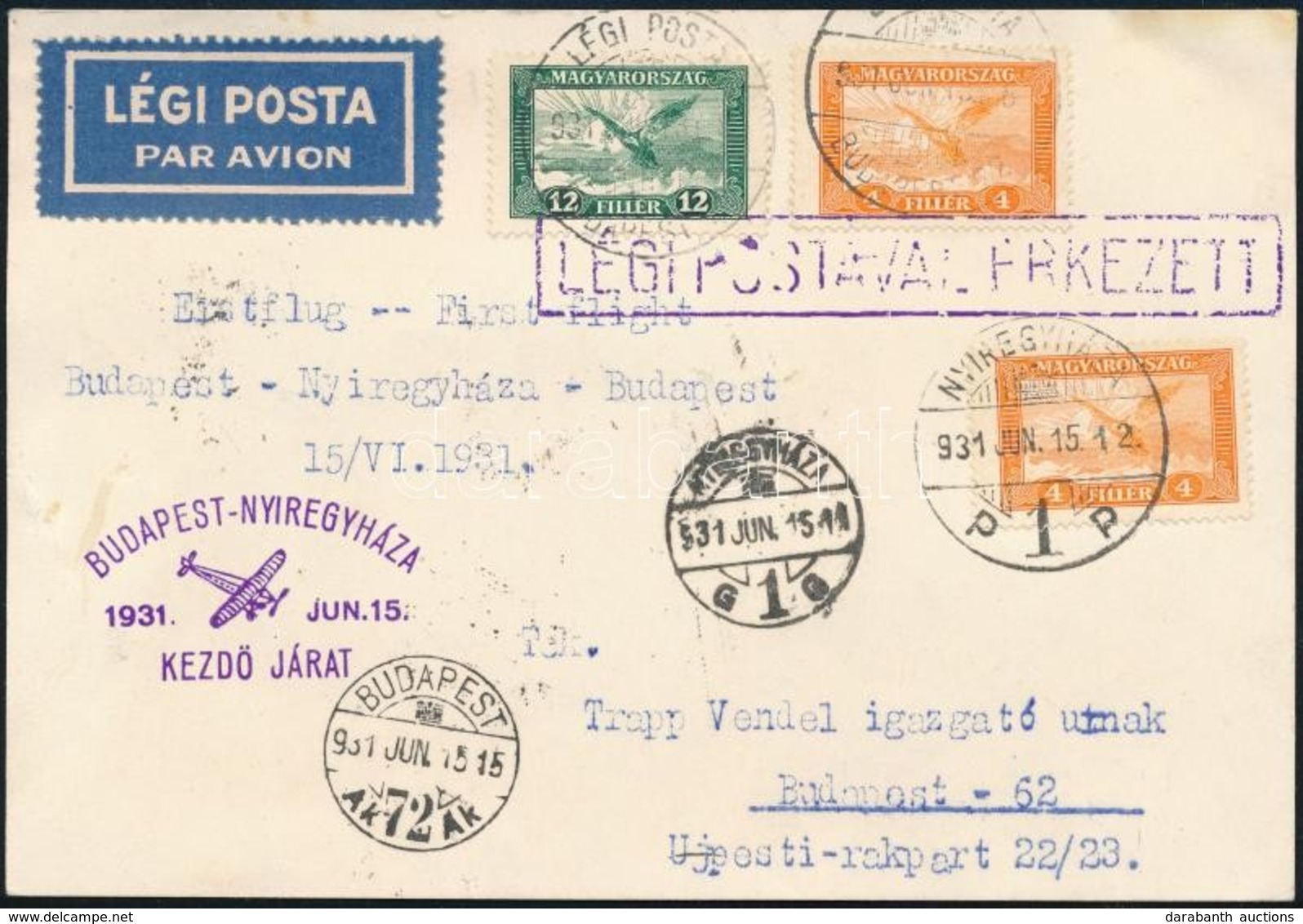 1931 Légi Levelezőlap 'BUDAPEST' - 'NYÍREGYHÁZA' - 'BUDAPEST' Első Repülés - Other & Unclassified