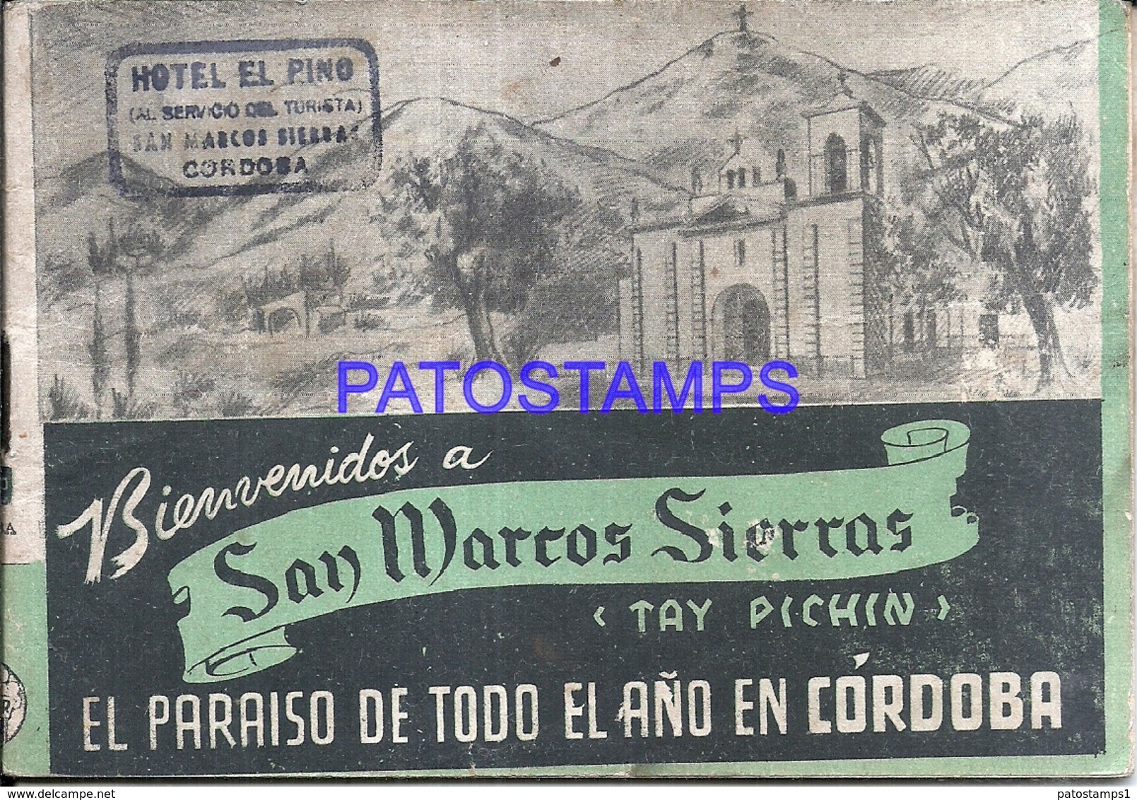 106332 ARGENTINA CORDOBA SAN MARCOS SIERRAS TAY PICHIN LIBRILLO NO POSTAL POSTCARD - Argentine