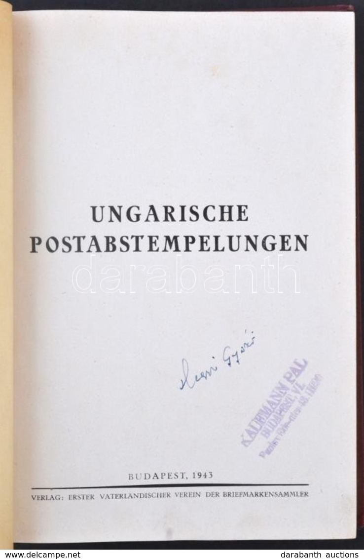 Térfi Béla: Vor Der Marken Briefe Und Deren Abstempelungen, 1943. / Bélyeg Előtti Kézikönyv - Sonstige & Ohne Zuordnung