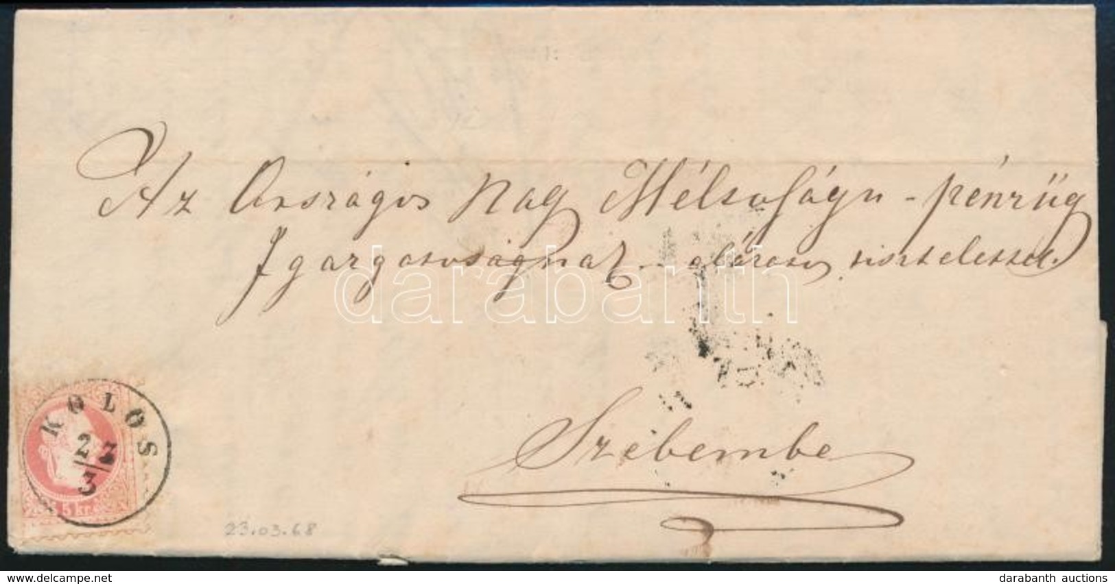 1868 5kr Levélen ,,KOLOS' - ,,KOLOZSVÁR' - ,,NAGY SZEBEN' - Other & Unclassified