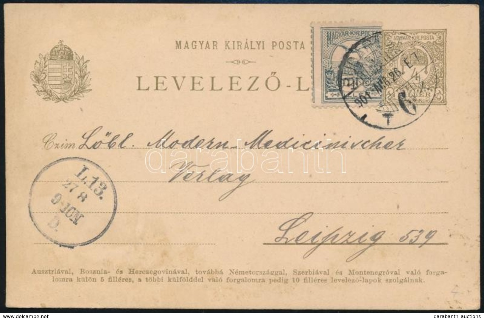 1901 Díjjegyes Levelezőlap Képbe Fogazott 1f Turul Bélyeggel Kiegészítve Lipcsébe - Sonstige & Ohne Zuordnung