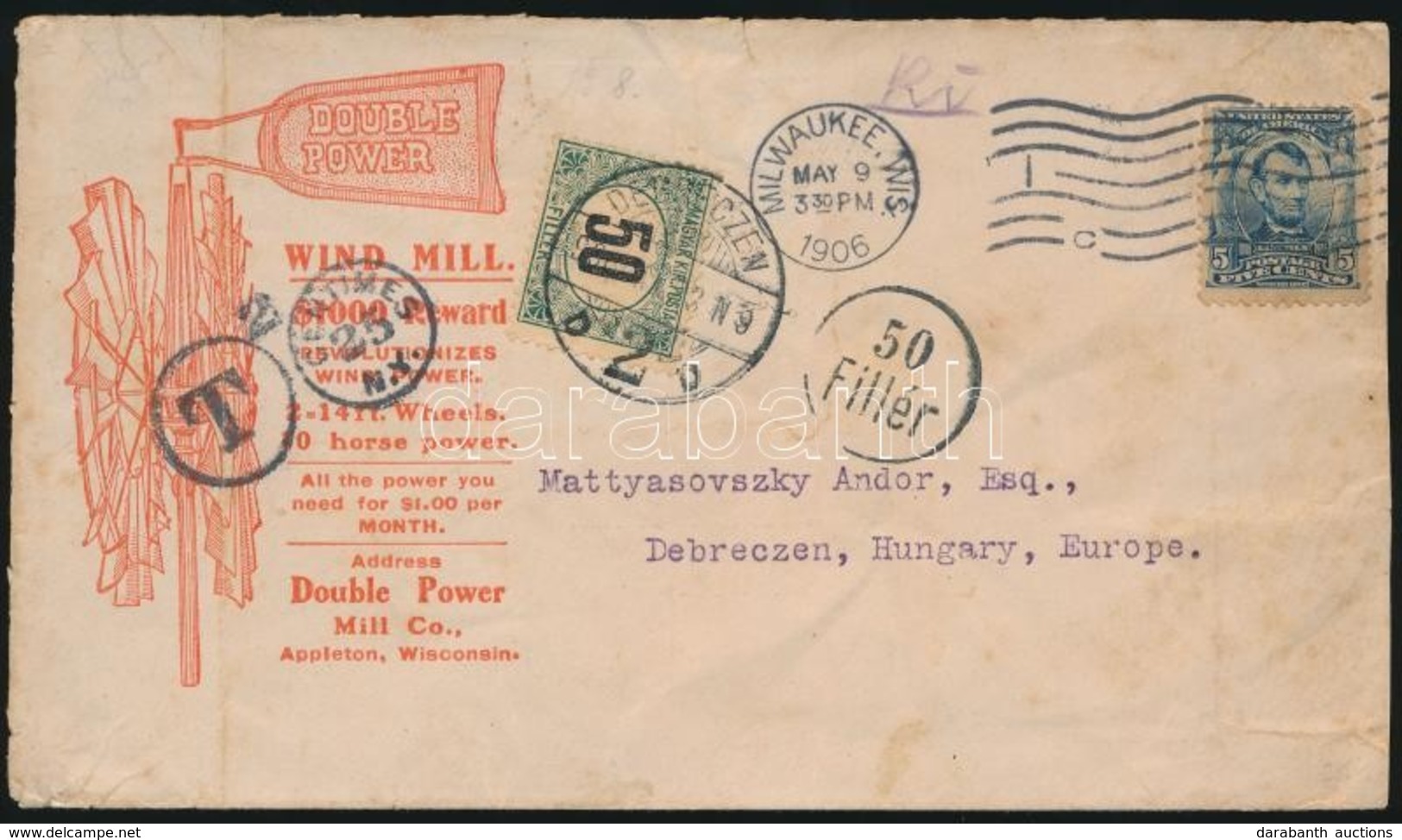 1906 Levél Az USA-ból '50 Fillér' Portóbélyegzéssel és Portóval / Cover From Milwaukee With 50f Postage Due - Other & Unclassified