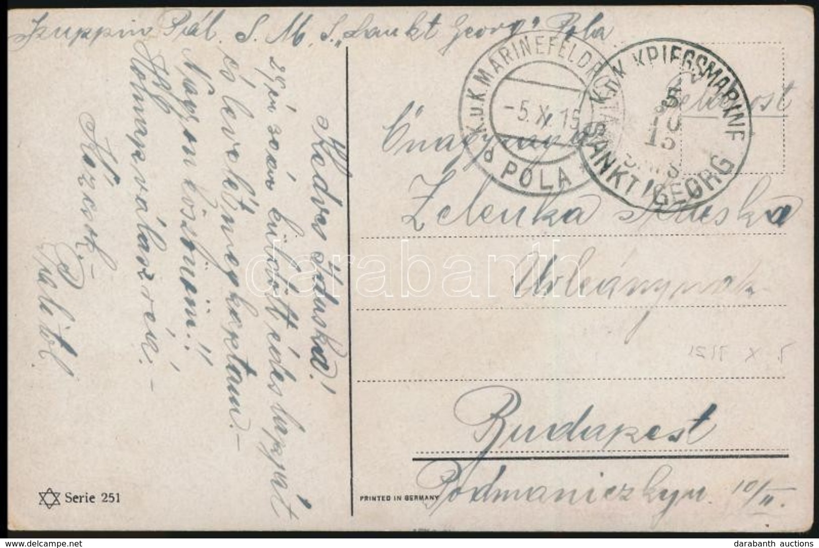 1915 Tábori Posta Képeslap Hadihajó Postával 'S.M.S. SANKT GEORG' - Autres & Non Classés