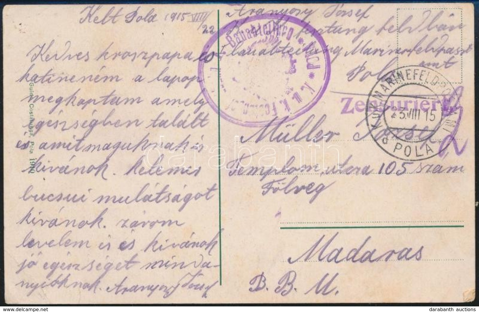 1915 Tábori Posta Képeslap 'K.u.k. Festungsfeldbahn Bauabteilung POLA' + 'MFP POLA D' - Other & Unclassified