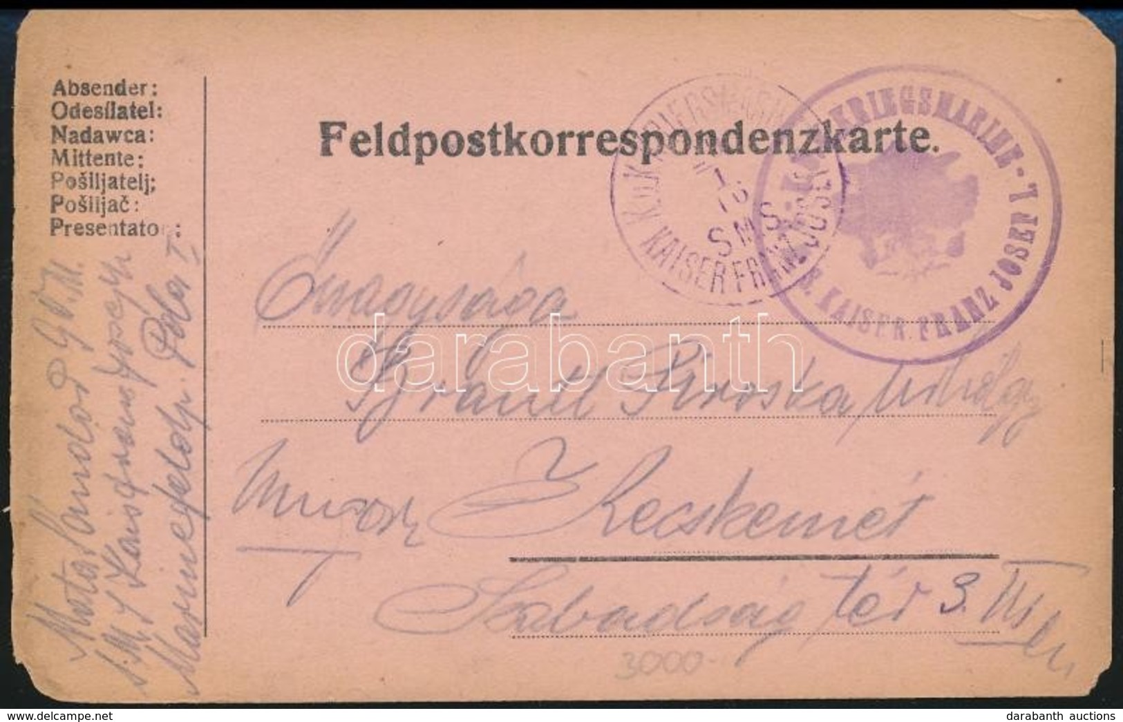 1916 Tábori Posta Levelezőlap 'S.M.S. KAISER FRANZ JOSEF I.' - Other & Unclassified