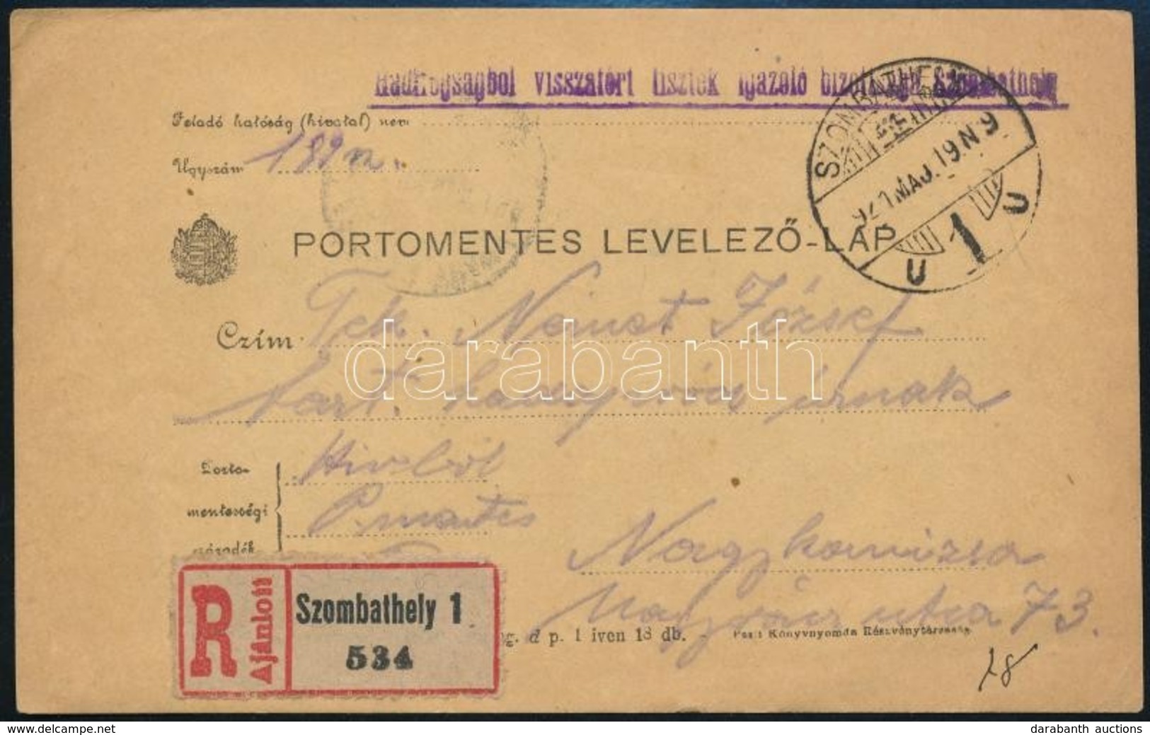 1921 Ajánlott Portómentes Levelezőlap 'Hadifogságból Visszatért Tisztek Igazoló Bizottsága Szombathely' / Registered Pos - Other & Unclassified