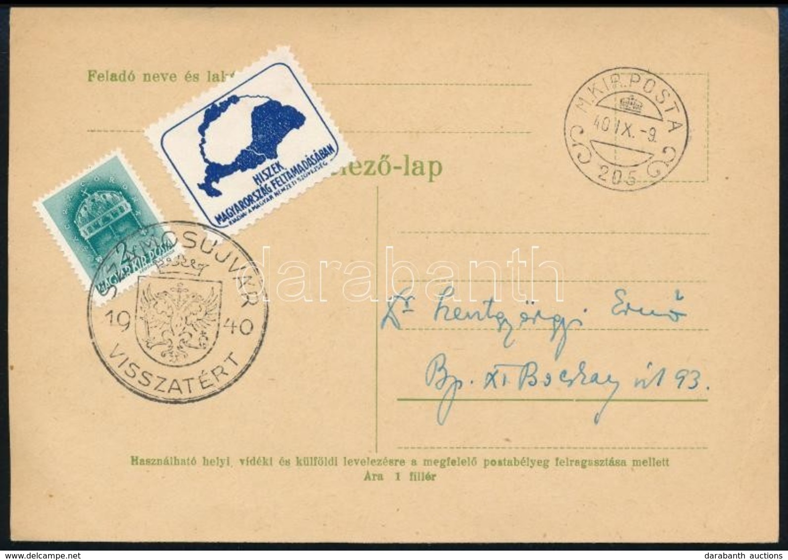 1940 Levelezőlap 'SZAMOSUJVÁR VISSZATÉRT' + 'M.KIR.POSTA 205' Kisegítő Bélyegzéssel / Postcard With Auxiliary Postmark - Other & Unclassified