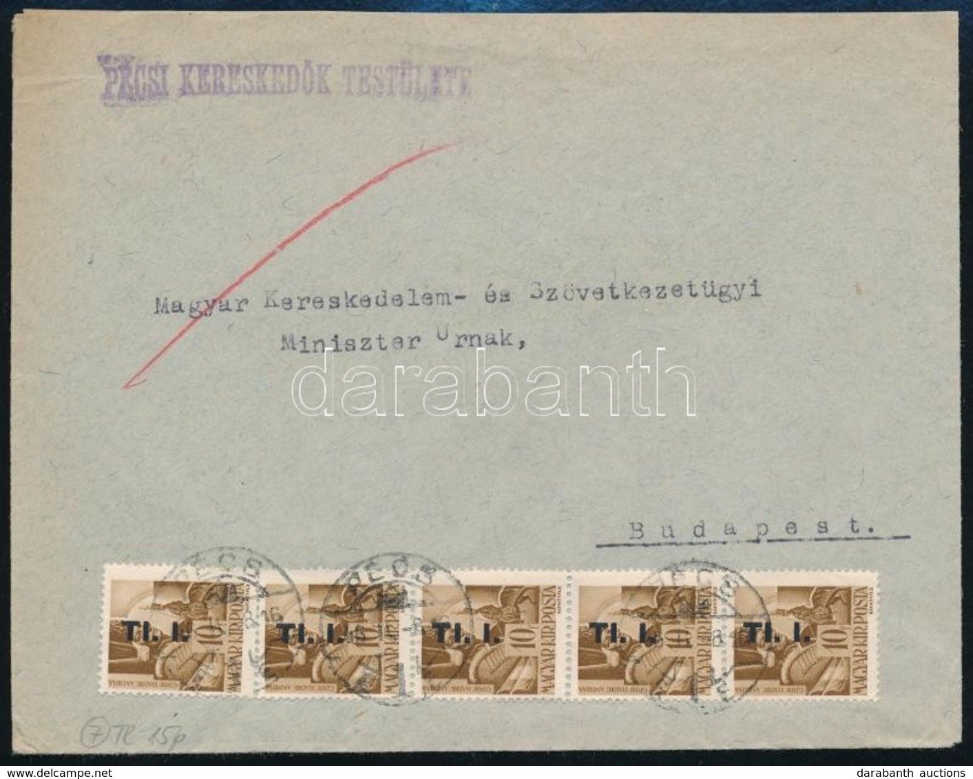 1946 (7. Díjszabás) Távolsági Levél Betűs 5 X TI.I./10f Bérmentesítéssel - Otros & Sin Clasificación