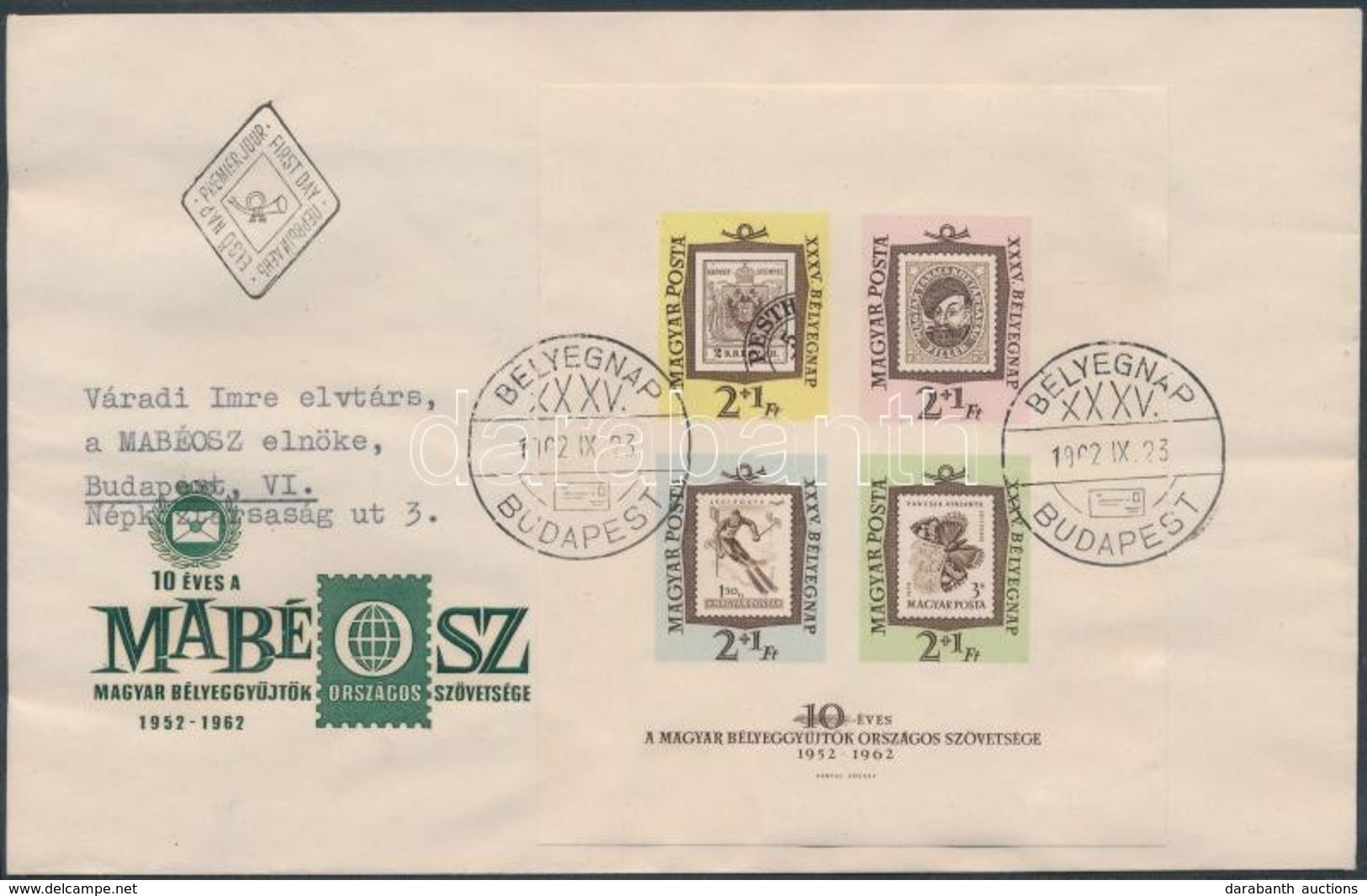 1962 Bélyegnap Vágott Blokk FDC-n, A MABÉOSZ Elnökének Címezve - Other & Unclassified