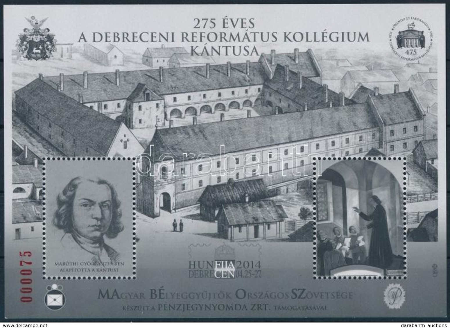 ** 2014 275 éves A Debreceni Református Kollégium Kántusa Emlékív Feketenyomat 000075 Piros Sorszámmal, Hátoldalán ,,A M - Sonstige & Ohne Zuordnung