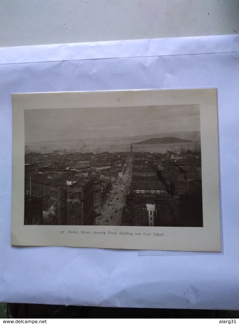 Usa 1912 Printed Photo  San Francisco Part Of The City - Places