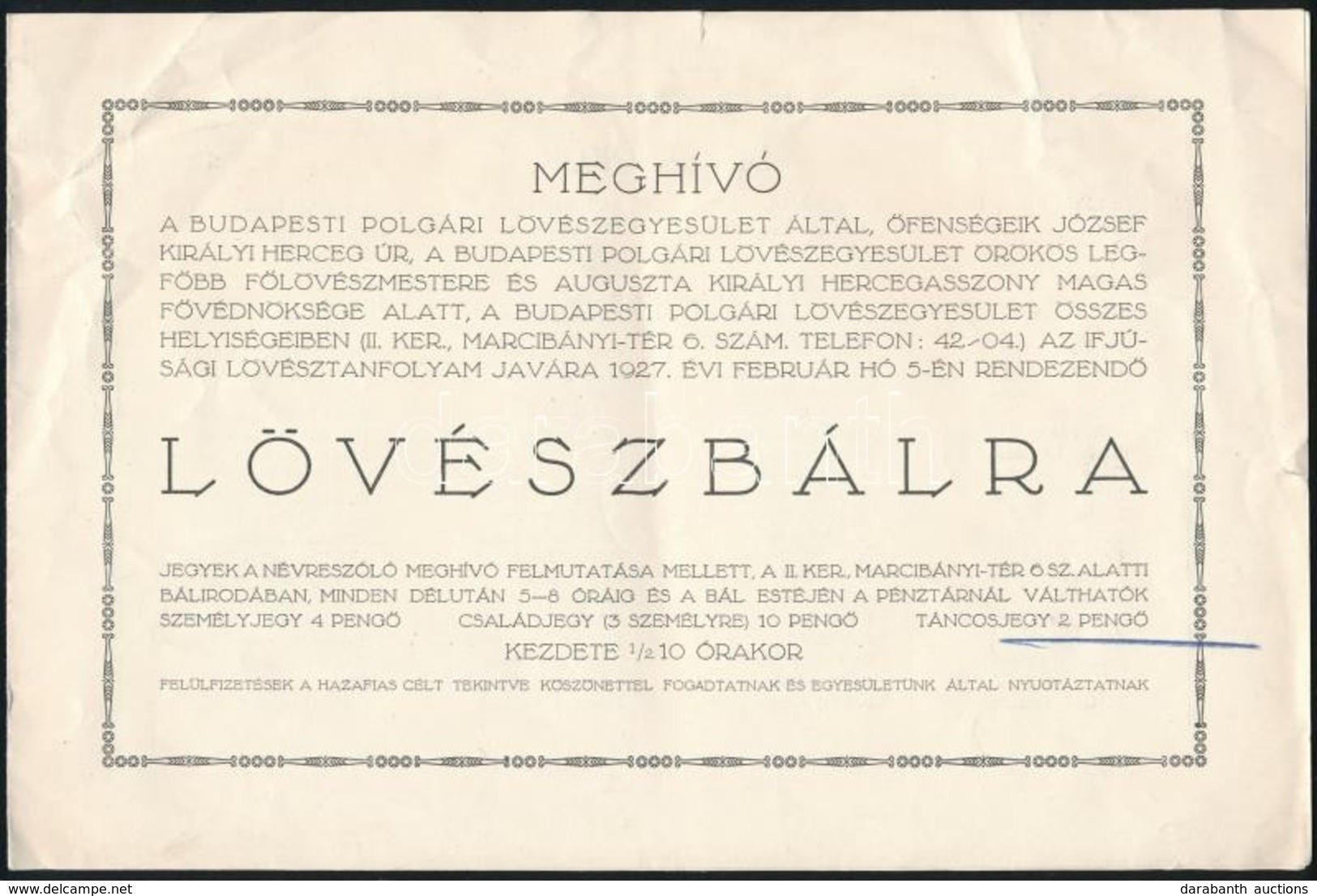 1927 Budapesti Polgári Lövészegyesület Meghívója Lövészbálra, 1927. Febr. 5., Apró Szakadással. - Unclassified