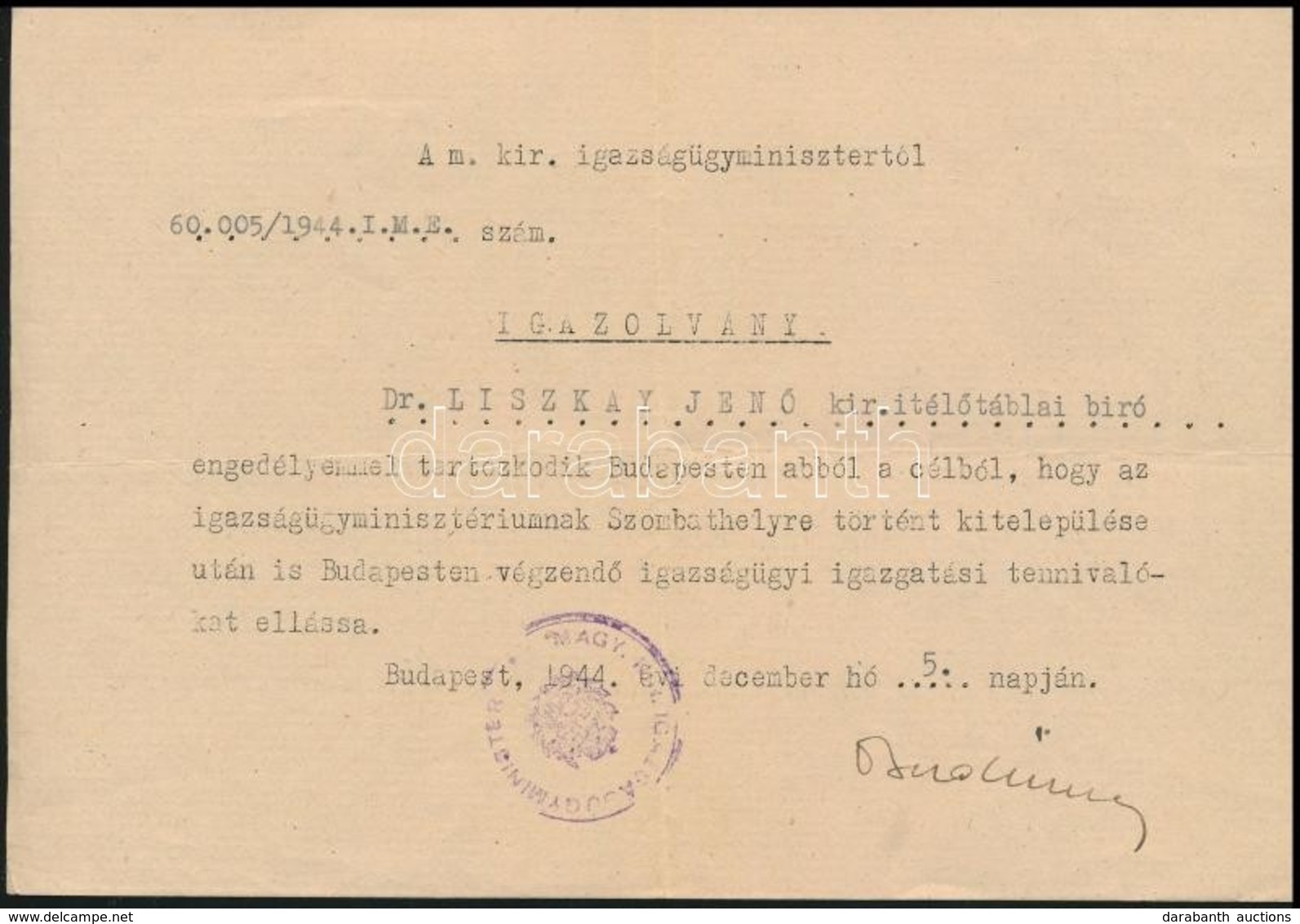 1944. December 5.  Budinszky László (1895-1946) Nyilas Politikus, A Szálasi-kormány Igazságügy-minisztere által Saját Ké - Unclassified