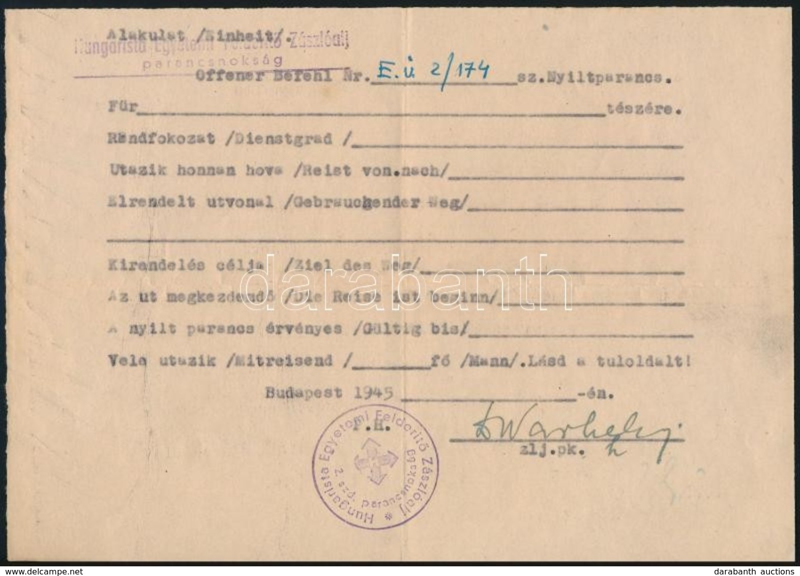 1945 Hungarista Egyetemi Felderítő Zászlóalj Nyílt Parancsa. Kitöltetlen. - Autres & Non Classés