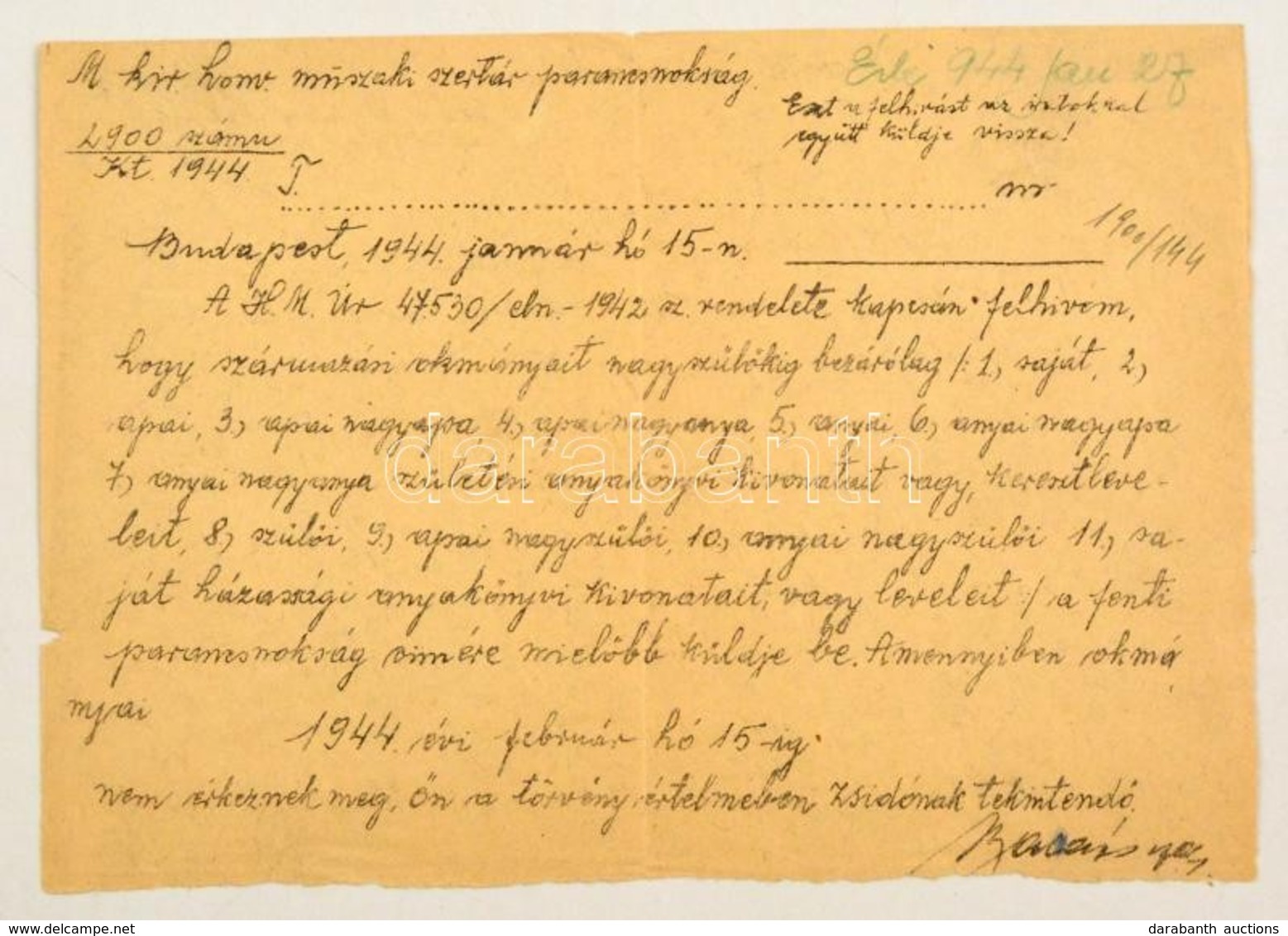 1944 A M. Kir. Honvéd Műszaki Szertár Parancsnokságának Felszólítása Tartalékos Honvéd Részére Származási Igazolás Elkül - Other & Unclassified