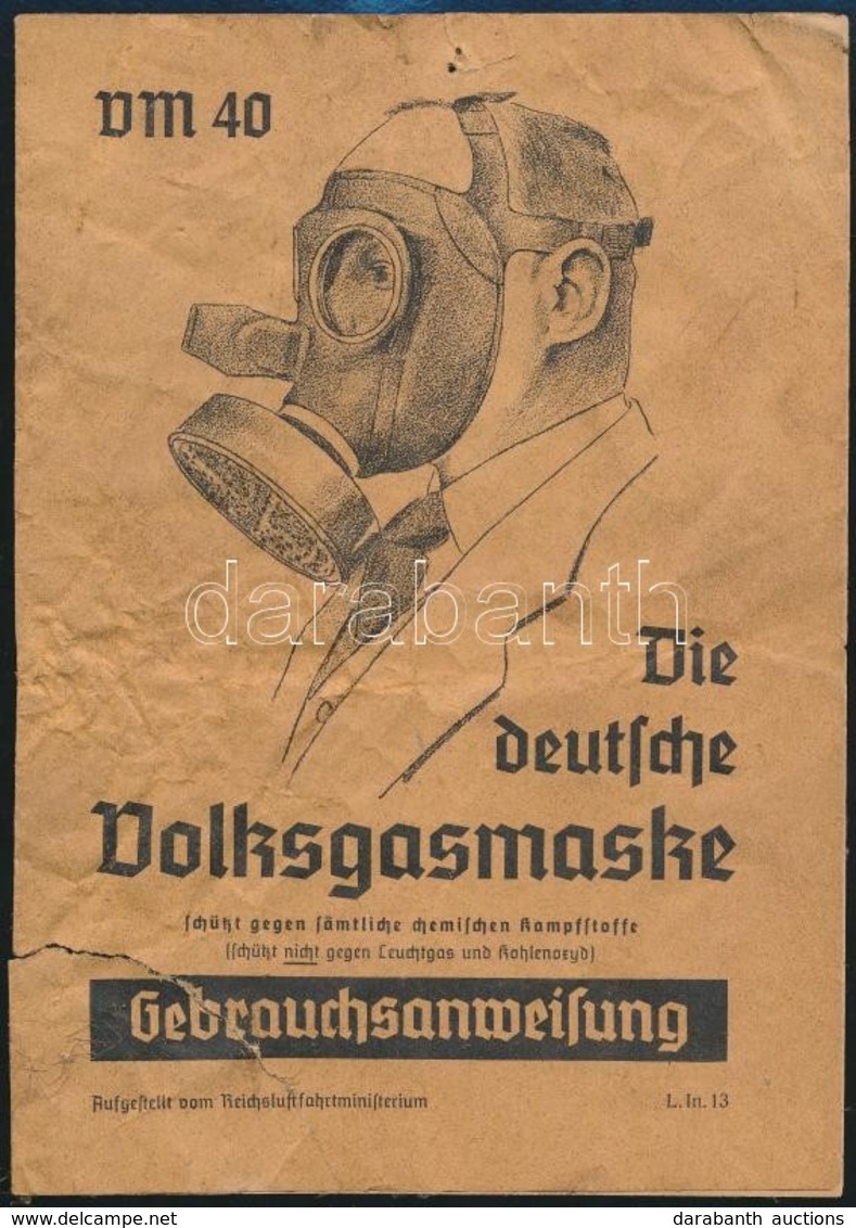 Cca 1940 Die Deutsche Volksgasmaske, Német Nyelven, Szakadt, 4 P. - Autres & Non Classés