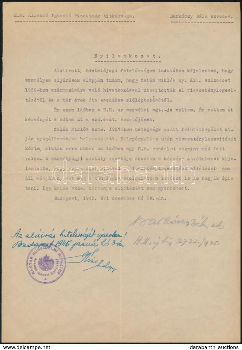 1945 Barkóczy Béla Ezredes Saját Kézzel Aláírt Nyilatkozata, Melyben Egy Zsidó Származású Katonatiszttel Szembeni Méltán - Otros & Sin Clasificación