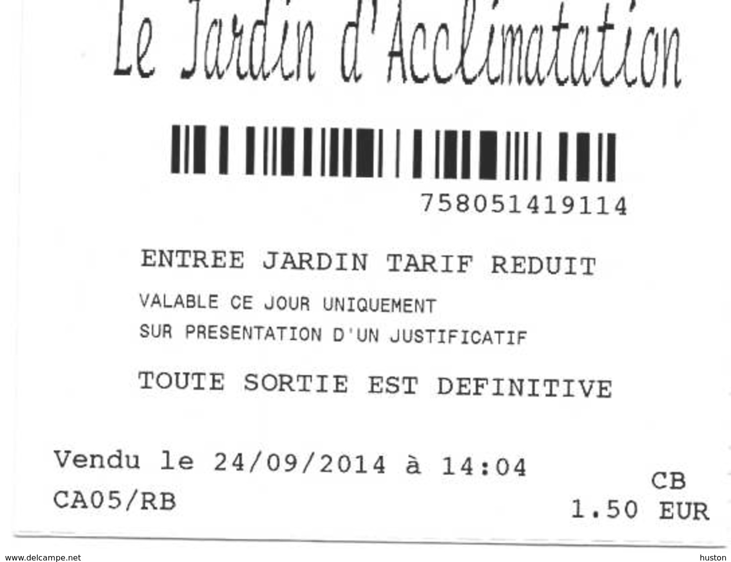 2014 - JARDIN D'ACCLIMATATION - LE PETIT TRAIN - Tickets D'entrée