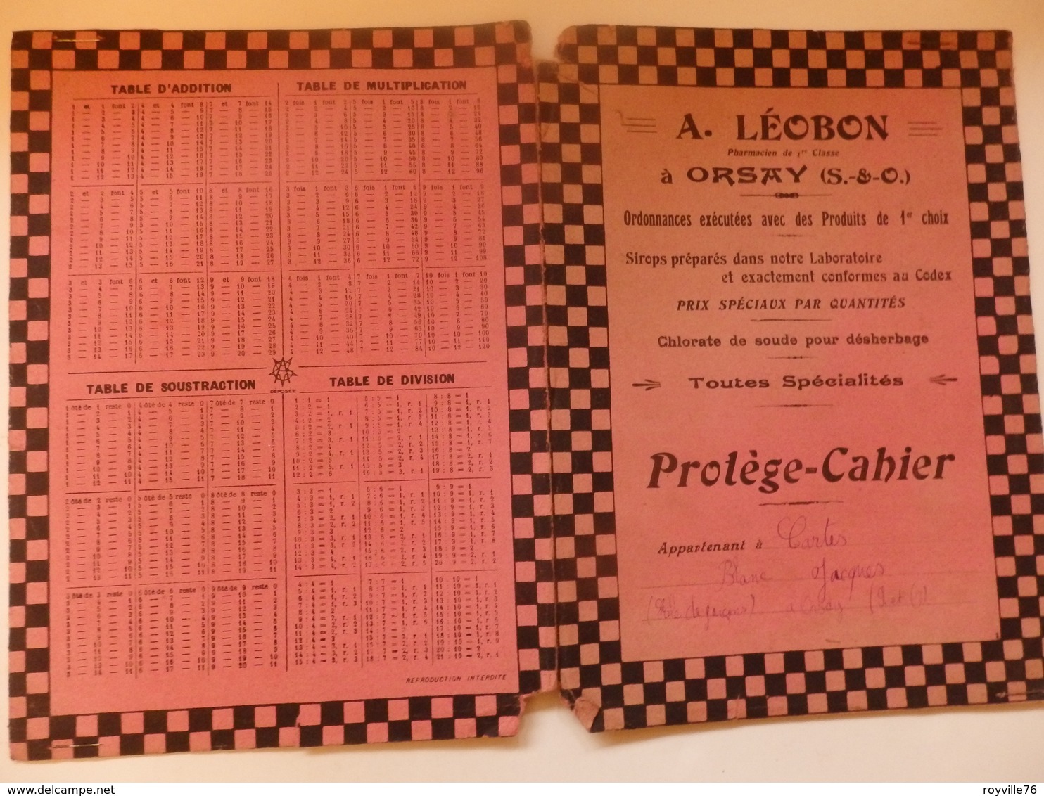 Protège-Cahier A. Léobon Pharmacien à Orsay (91) Appartenant à Jacques Blanc à Orsay. - Autres & Non Classés