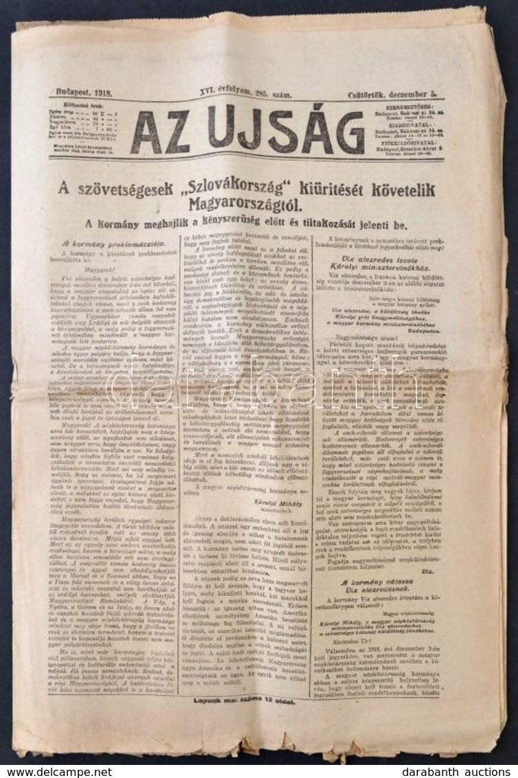 1918 Az újság 1918. évf. 285. Száma, 1918. Dec. 5., 12 Sz. Szakadozott, Foltos. A Szövetségesek 'Szlovákország' Kiürítés - Non Classés