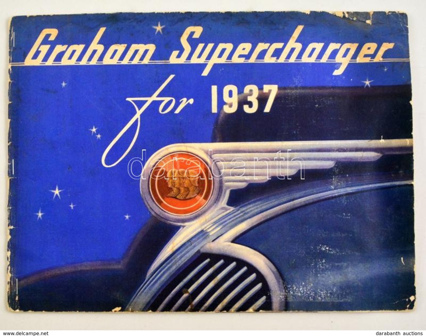 1937 Graham Supercharger For 1937. Francia Nyelvű Amerikai Autós Prospektus Színes és Fekete-fehér Illusztrációkkal. Pap - Non Classés