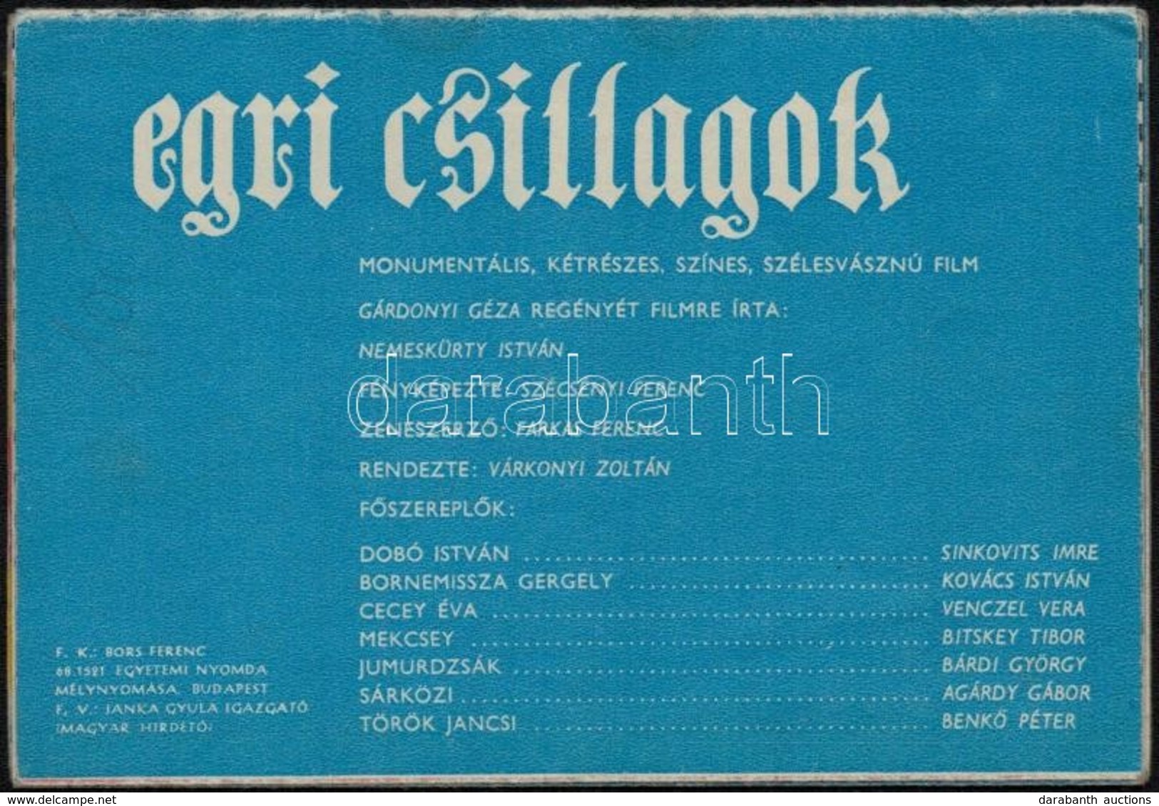 Cca 1968 Egri Csillagok, Leporelló Füzet A Filmből Vett Jelenetekkel - Zonder Classificatie