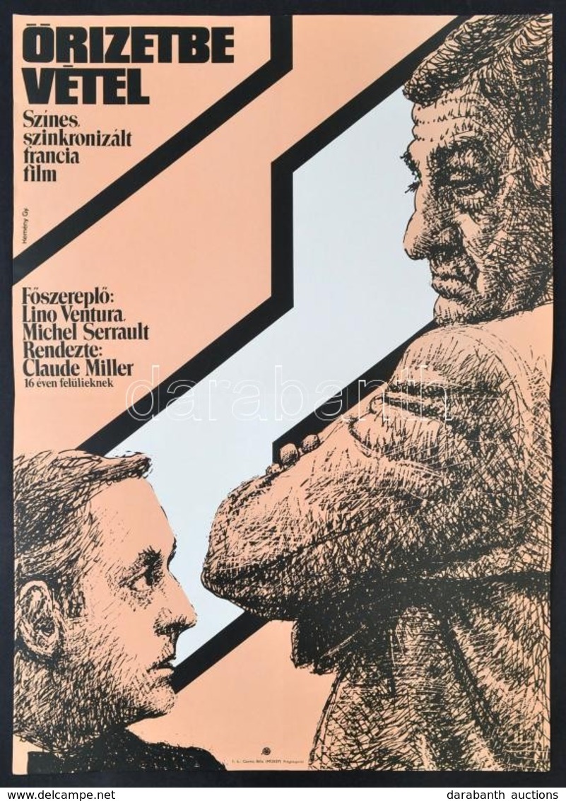 1981 Kemény György (1936-): Őrizetbe Vétel, Francia Film Plakát, Főszereplő: Lino Ventura- Michel Serrault, Hajtásnyomma - Sonstige & Ohne Zuordnung