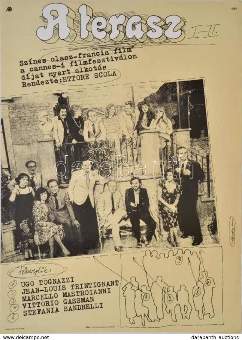 1981 Szilvásy Nándor (1927-2011): A Terasz I-II. Olasz-francia Film Plakát, Rendezte: Ettore Scola, Hajtásnyommal, 59x42 - Autres & Non Classés