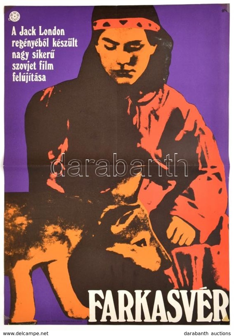 1972 Farkasvér, Jack London Regényéből Készült Szovjet Film Plakát, Hajtásnyommal, 56,5x39,5 Cm - Otros & Sin Clasificación