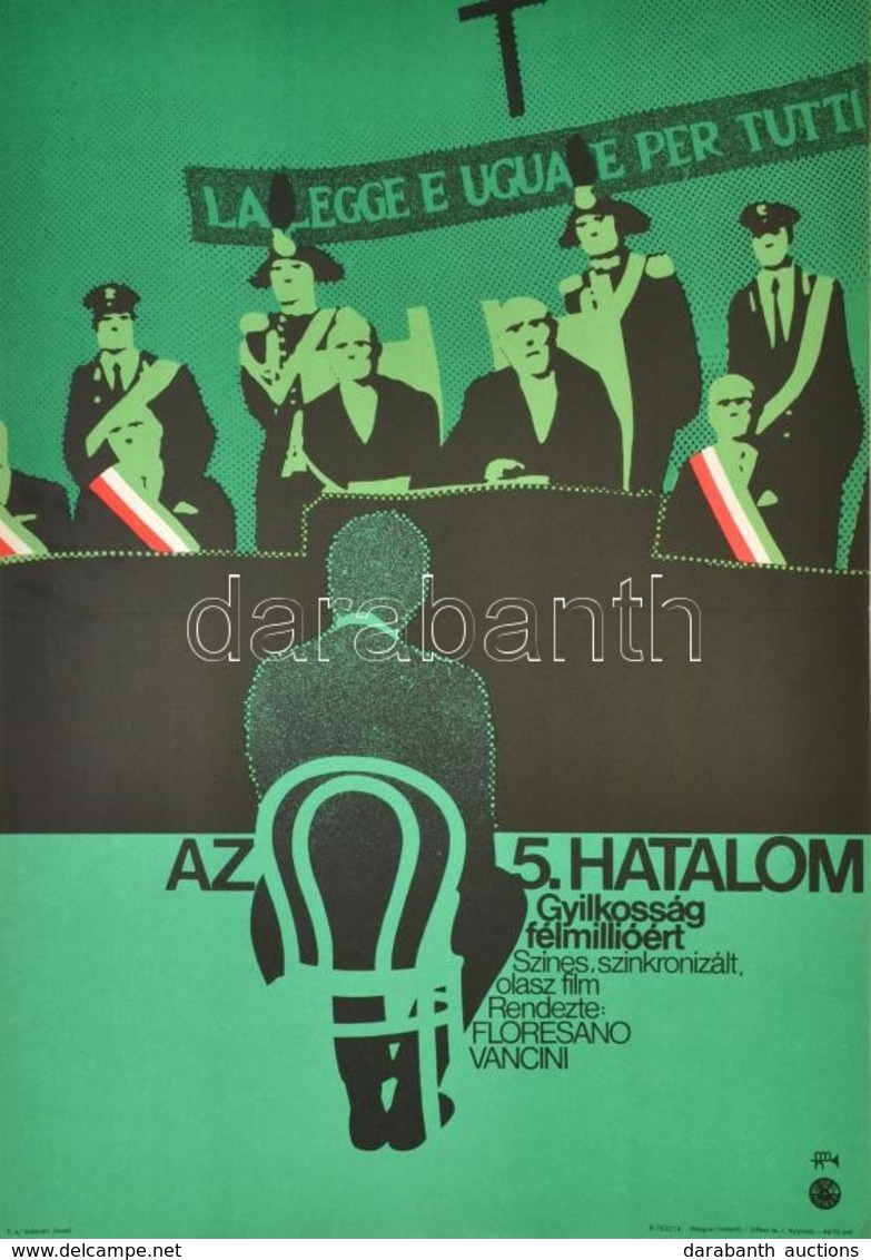 1975 Az 5. Hatalom, Gyilkosság Félmillióéert, Olasz Film Plakát, Rendezte: Floresano Vancini, Hajtásnyommal, 57x39,5 Cm - Other & Unclassified