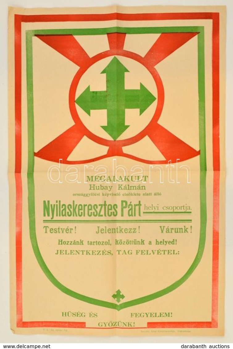 Cca 1935 Nyilaskeresztes Párt Plakátja / Hungarian Nazi (arrow-cross) Party Poster. 31x48 Cm - Other & Unclassified