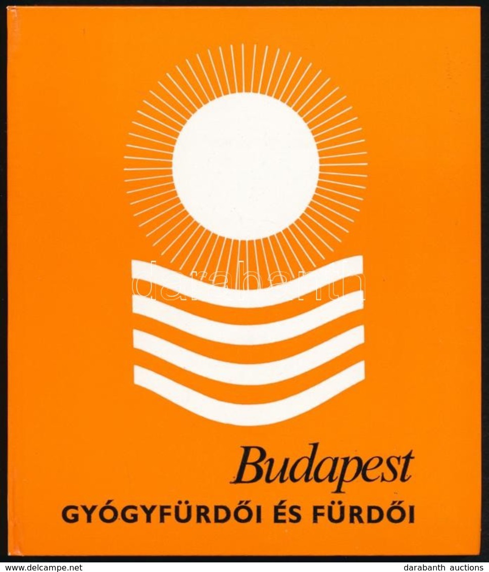 Budapest Gyógyfürdői és Fürdői. Szerk.: Dr. Vitéz András. Magyarország Gyógyfürdői. Bp., 1980, Panoráma. Kiadói Kartonál - Sin Clasificación