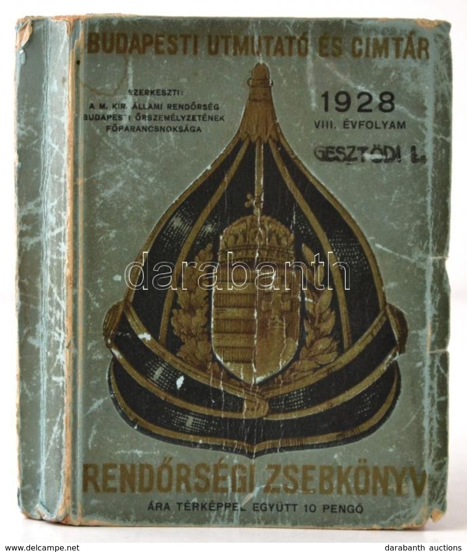 1928 Rendőrségi Zsebkönyv. Budapesti útmutató és Címtár 1928. VIII. évf. Bp.,1928,Pallas. Kiadói Kopott, Kissé Viseltes  - Sin Clasificación