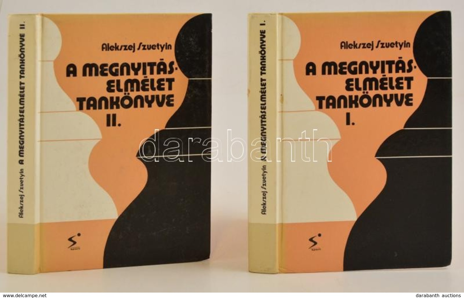 Alekszej Szuetyin: A Megnyitáselmélet Tankönyve I-II. Fordította: Dr. Földi József. Kötet. Bp.,1984, Sport. Kiadói Karto - Ohne Zuordnung