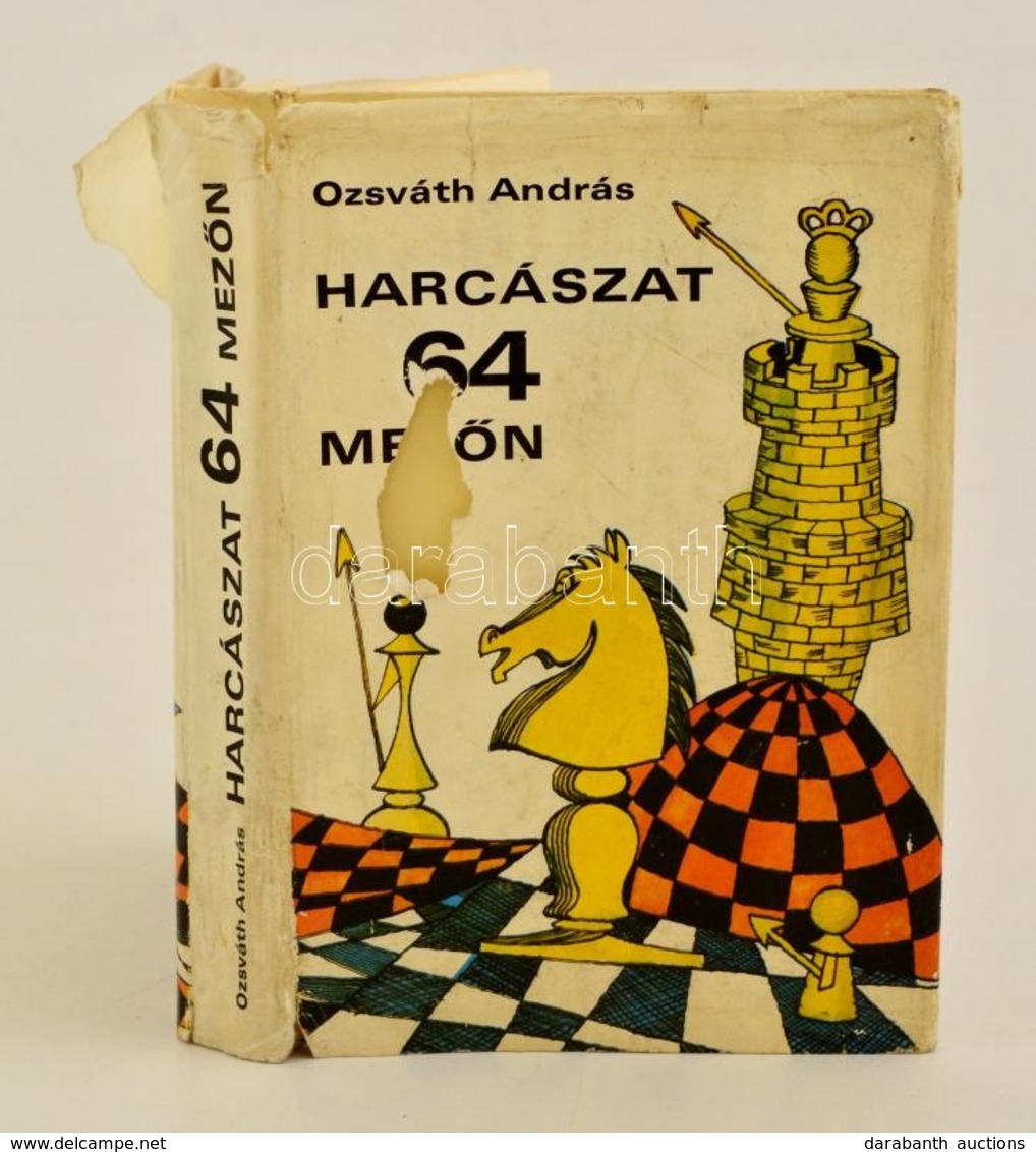 Ozsváth András: Harcászat 64 Mezőn. Bp., 1972. Zrínyi. Sakkönyv. Kissé Foltos Egészvászon Kötésben, Kiadói Papírborítóva - Unclassified