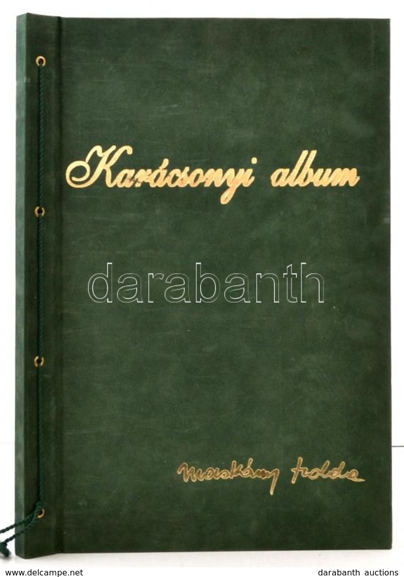 Macskássy Izolda: Karácsonyi Album. Bp., 1998, Paginarum. Kiadói Aranyozott, Zsinórfűzött Egészbársony-kötés, Jó állapot - Non Classés