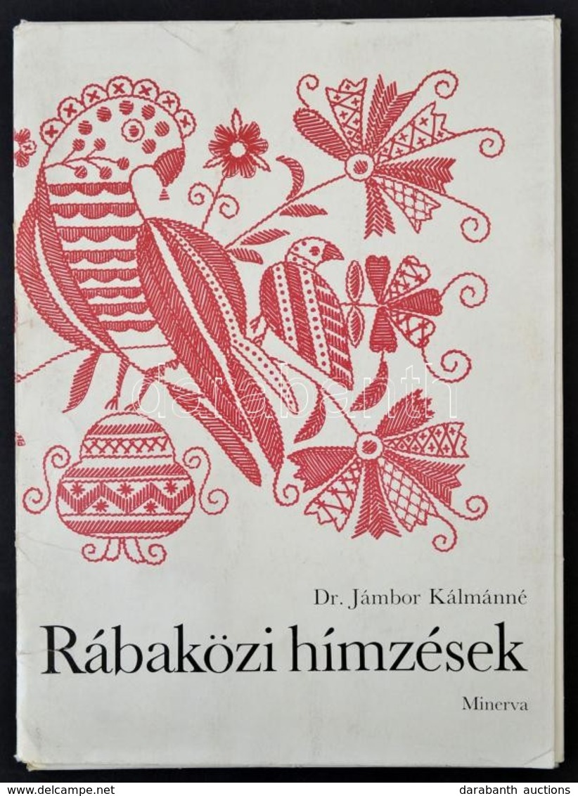 Dr. Jámbor Kálmánné: Rábaközi Hímzések. Bp., 1978, Közgazdasági és Jogi Könyvkiadó, 28 T. Kiadói Mappában. - Unclassified