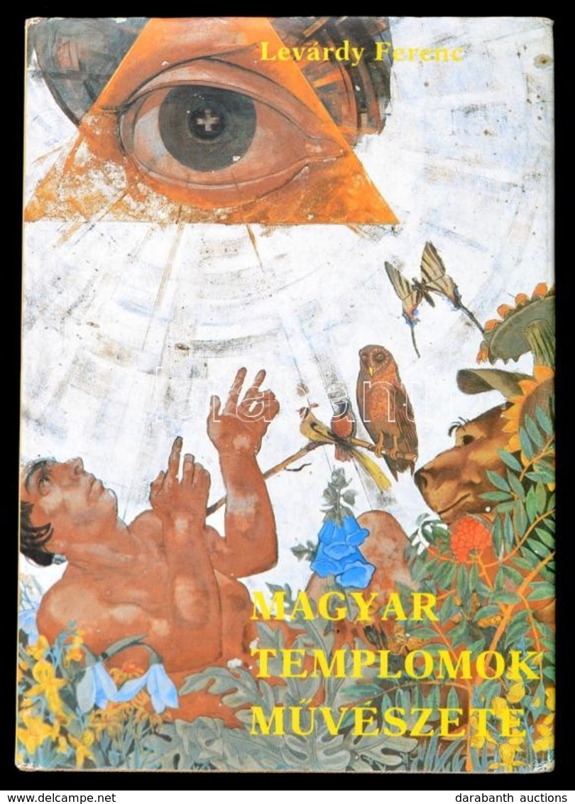Levárdy Ferenc: Magyar Templomok Művészete. Bp., 1982, Szent István Társulat. Kiadói Egészvászon-kötés, Kiadói Papír Véd - Sin Clasificación