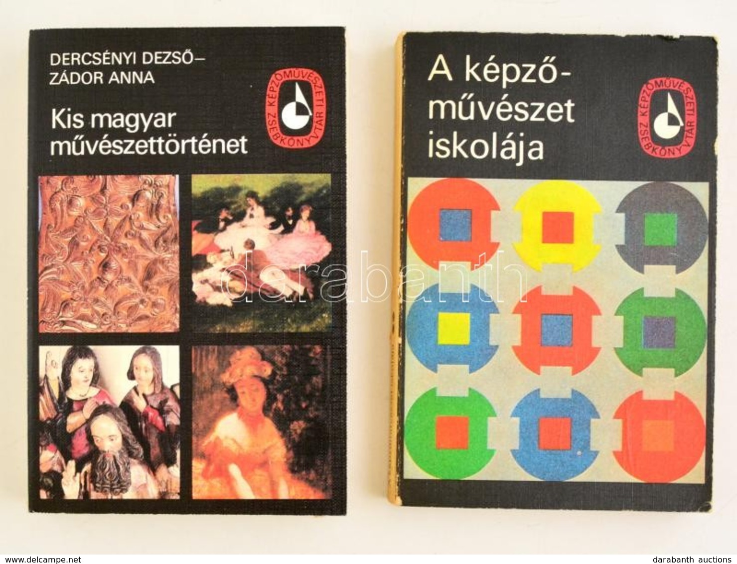 A Képzőművészet Iskolája II.(A Festészet, Grafika, Szobrászattechnikai Eljárásai; A Rajz, Festészet, A Grafika és A Szob - Non Classés