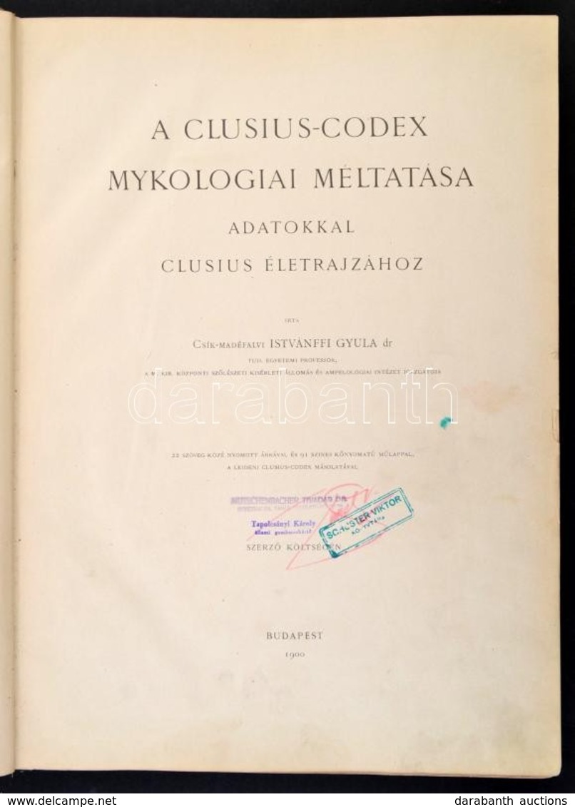 Istvánffy Gyula, Csík-Madéfalvi Dr.: A Clusius-codex Mykologiai Méltatása, Adatokkal Clusius életrajzához -- Études Et C - Sin Clasificación