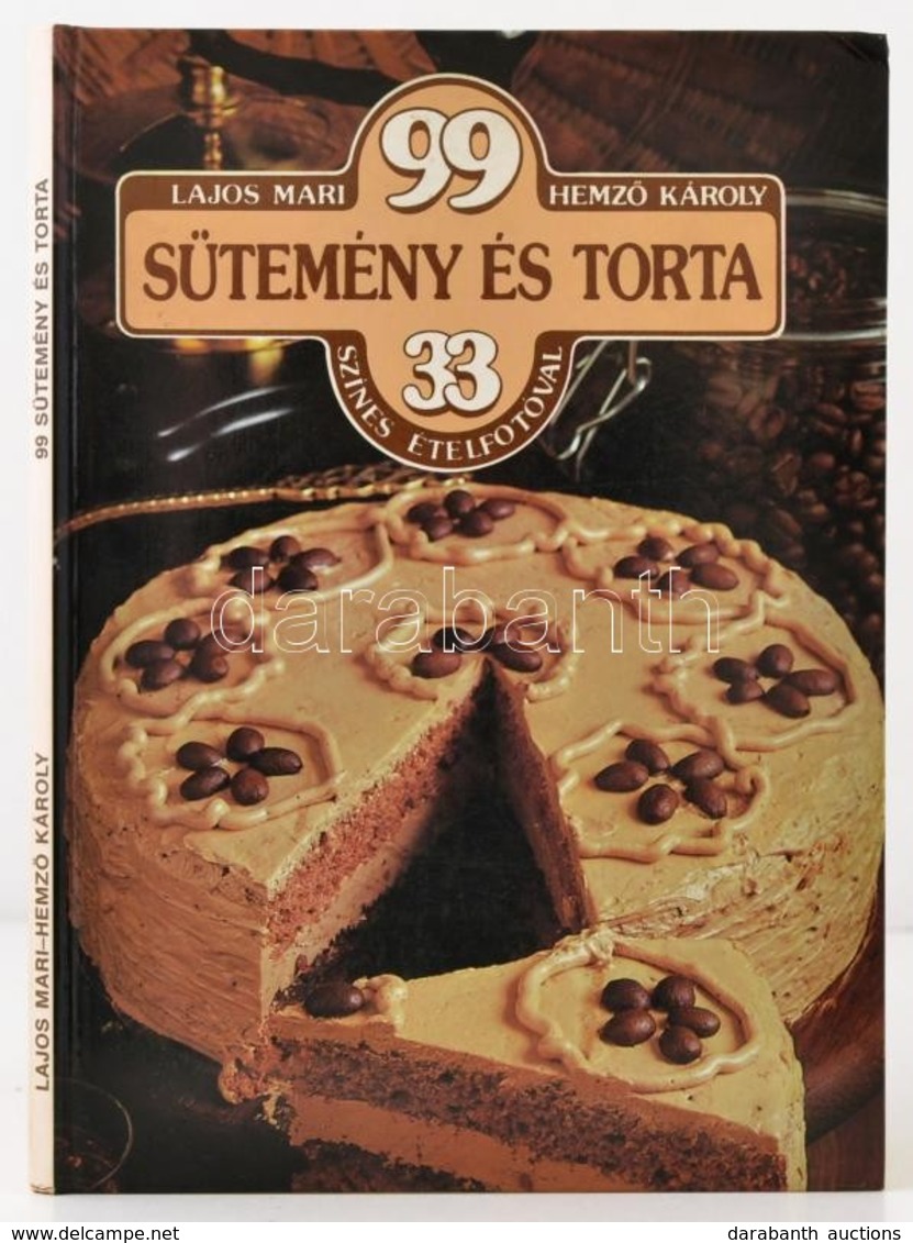 Lajos Mari-Hemző Károly: 
99 Sütemény és Torta 33 Színes ételfotóval.
Bp.,1986,Corvina. Kiadói Kartonált Papírkötés, A H - Sin Clasificación