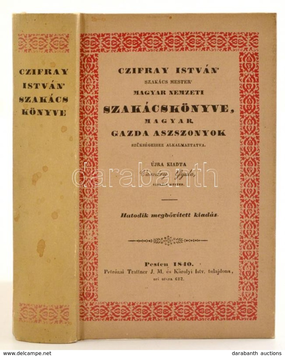 Czifray István Szakács Mester Magyar Nemzeti Szakácskönyve. Bp., 1985, Állami Könyvterjesztő Vállalat. Kiadói Kartonált  - Non Classés