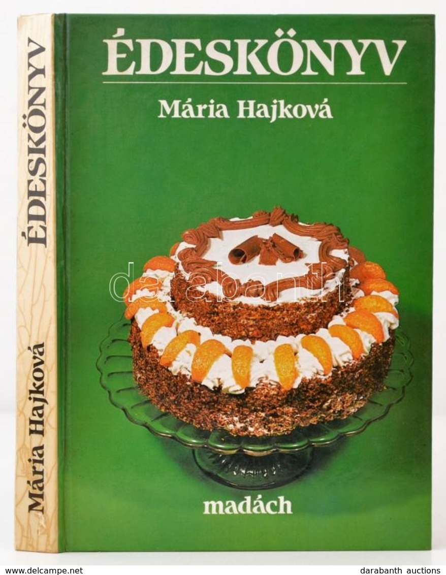 Mária Hajková: Édeskönyv. Fordították Schiller Lívia. Pozsony, 1986, Madách. Kiadói Kartonált Papírkötés. - Non Classés