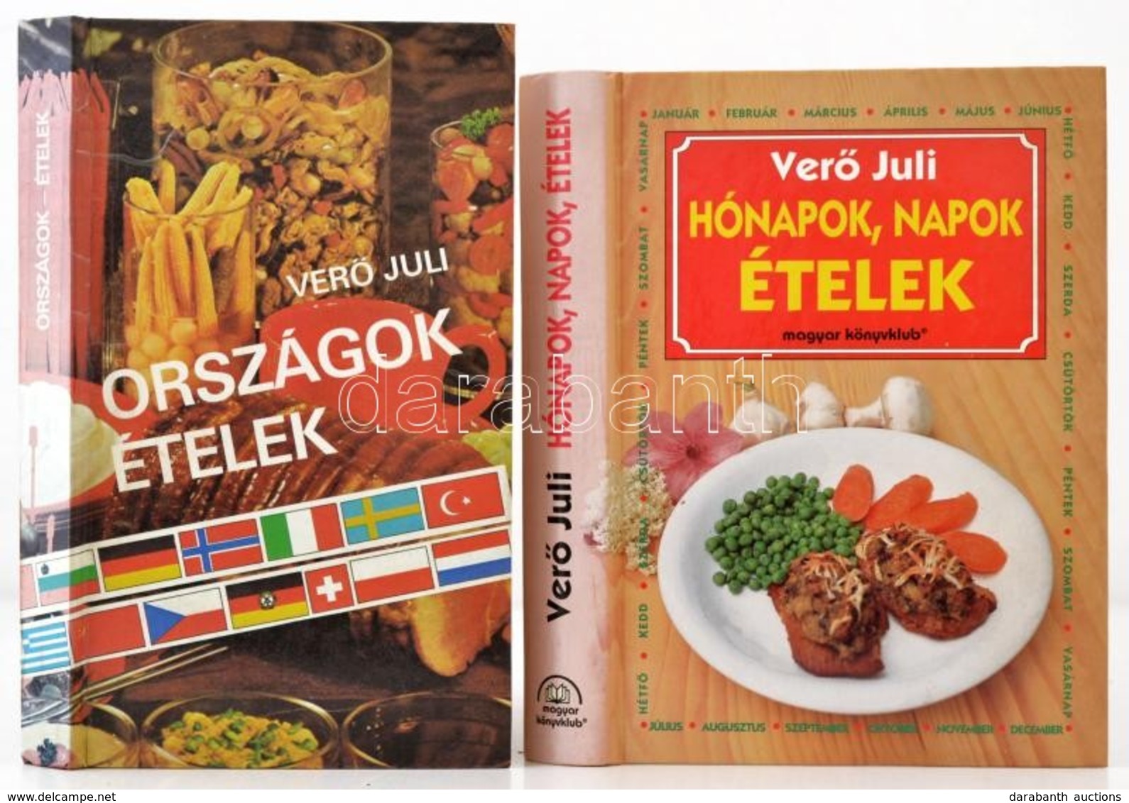 Verő Juli Két Műve: 
Országok-ételek. Hónapok, Napok, ételek. Bp., 1985-1996, Népszava-Magyar Könyvklub. Kiadói Kartonál - Sin Clasificación