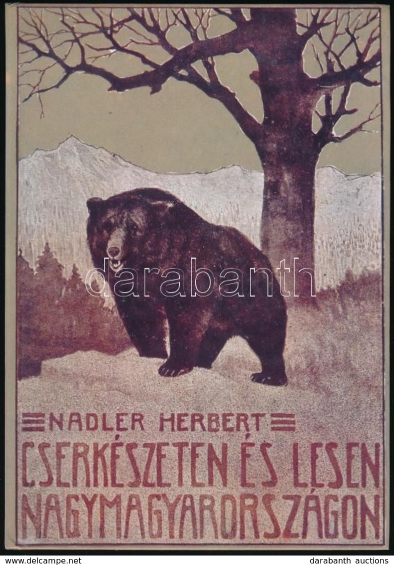 Nadler Herbert: Cserkészeten és Lesen Nagymagyarországon. Bp., 1990, Népszava. Második Kiadás. Kiadói Kartonált Papírköt - Unclassified