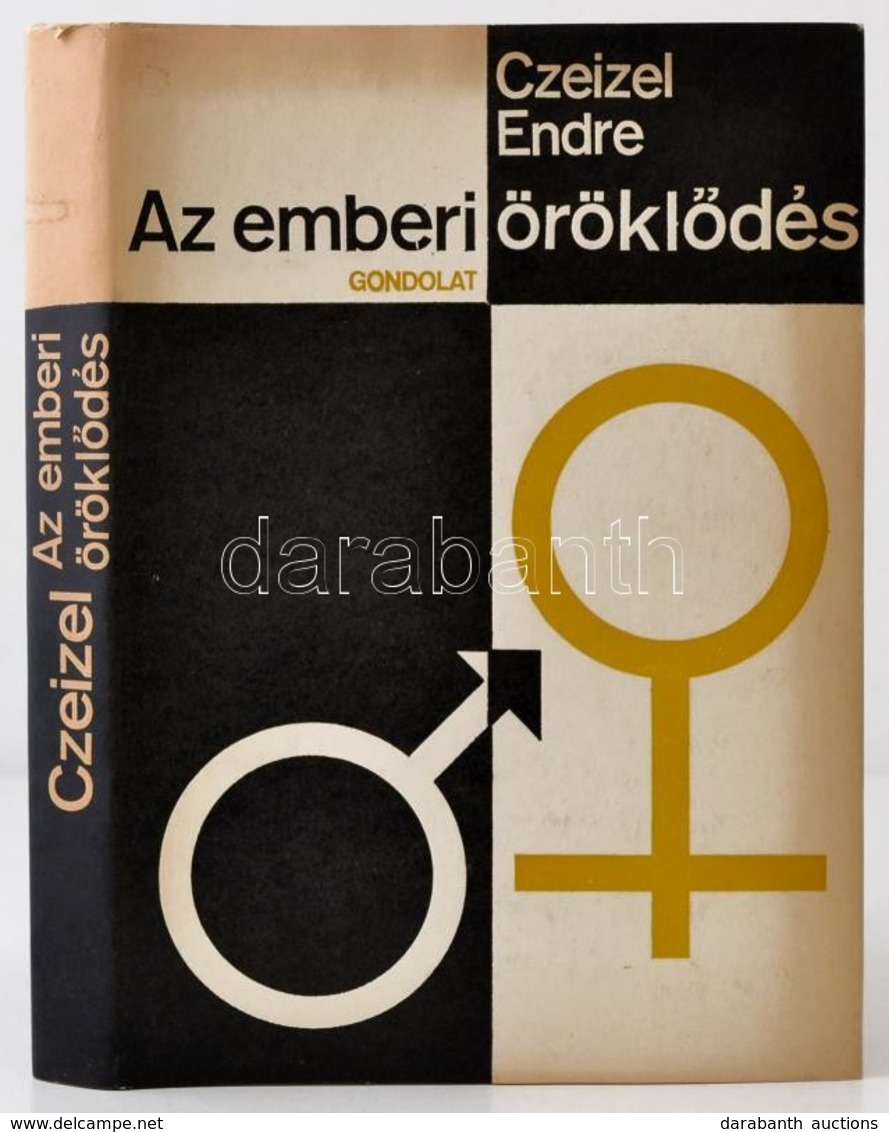 Czeizel Endre: Az Emberi öröklődés. Bp.,1976, Gondolat. Kiadói Egészvászon-kötés, Kiadói Papír Védőborítóban. - Unclassified