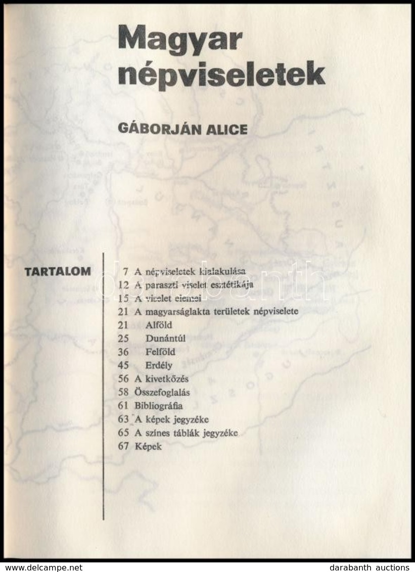 Gáborján Alice: Magyar Népviseletek. Magyar Népművészet 3. Bp.,1969, Corvina. Fekete-fehér és Színes Fotókkal. Kiadói Ka - Unclassified