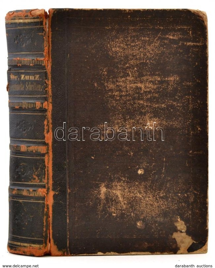 Dr. Zunz: Gesammelte Schriften. Berlin, 1875, Louis Gerschel Verlagsbuchhandlung. Kiadói Bordázott Gerincű Félbőr Kötés, - Non Classés