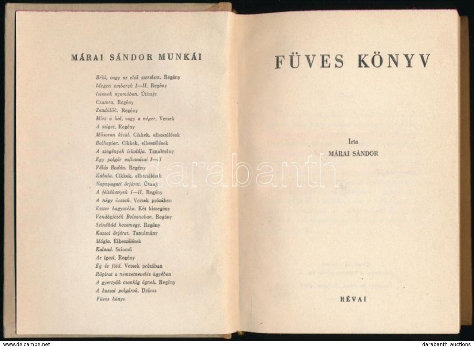 Márai Sándor: Füves Könyv. Bp.,1943,Révai. Kiadói Félvászon-kötés, Szép állapotban. Első Kiadás. - Non Classés